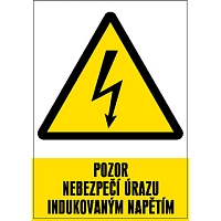 Značka Pozor – Nebezpečí úrazu indukovaným napětím, samolepicí fólie, 210 × 297 mm